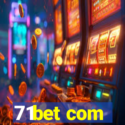 71bet com